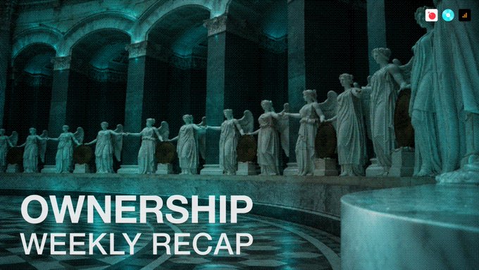 An image with a teal-tinted architectural background of statues displays the text 'OWNERSHIP WEEKLY RECAP'.