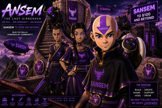 A promotional poster featuring Avatar: The Last Airbender-style characters in purple clothing branded with "ANSEM TO $100 AND BEYOND," promoting a cryptocurrency community token.