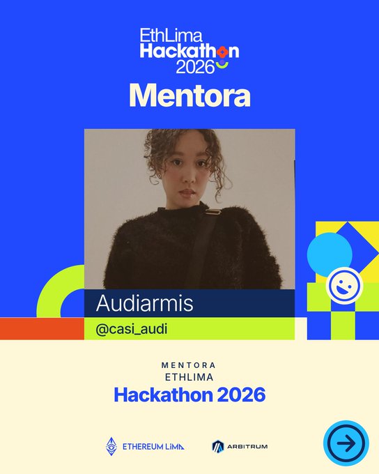 Promotional graphic for EthLima Hackathon 2026 featuring mentor Audiarmis (@casi_audi), with logos for Ethereum Lima and Arbitrum at the bottom.