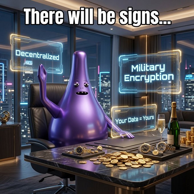 A purple cartoonish blob character sits at a desk covered in gold coins and luxury items, with floating holographic signs reading 'Decentralized', 'Military Encryption', and 'Your Data = Yours', under the headline 'There will be signs...'.