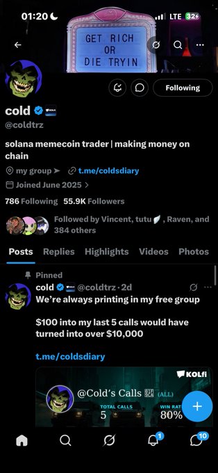 A Twitter/X profile page for "cold" (@coldtrz) describing himself as a "solana memecoin trader | making money on chain", showing a pinned post stating "$100 into my last 5 calls would have turned into over $10,000" with a 80% win rate.