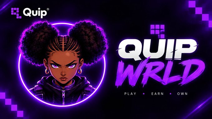 A neon purple QUIP WRLD promotional graphic featuring an illustrated woman with braided pigtails and large puffs; the text reads “QUIP WRLD” and “PLAY • EARN • OWN.”