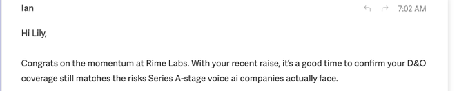 Email screenshot from 'Ian' at 7:02 AM addressed to 'Lily,' congratulating her on momentum at Rime Labs and suggesting they confirm D&O coverage matches risks Series A-stage voice AI companies face.