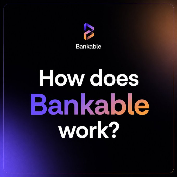 A dark promotional graphic with the Bankable logo asking 'How does Bankable work?' in white and gradient purple-to-orange text.