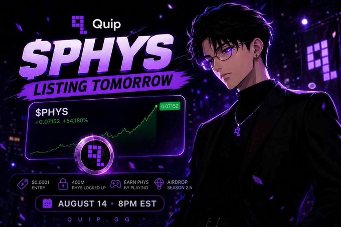 Promotional graphic for $PHYS token listing on Quip, featuring an anime-style character, showing +54,180% gains and listing on August 14, 8PM EST at quip.gg.