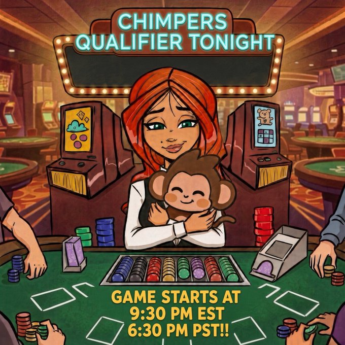 Cartoon-style illustration advertising a 'Chimpers Qualifier Tonight' game starting at 9:30 PM EST / 6:30 PM PST, showing a red-haired woman hugging a monkey at a casino table.