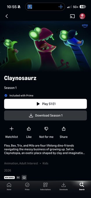 A mobile screenshot of Amazon Prime Video displays the show 'Claynosaurz' Season 1, showing alien dinosaur characters and a 'Play S1 E1' button, with a description mentioning Flea, Bex, Trix, and Milo navigating a business in 'Claynotopia'.