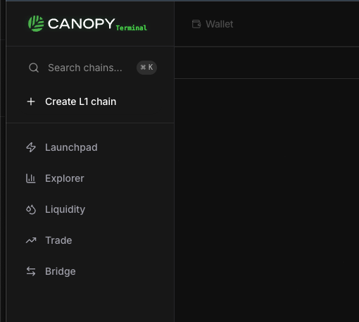 A dark-themed navigation sidebar for 'CANOPY Terminal' featuring options such as 'Search chains...', 'Create L1 chain', 'Launchpad', 'Explorer', 'Liquidity', 'Trade', and 'Bridge', with a 'Wallet' button at the top.