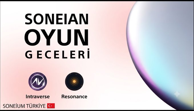 Promotional graphic for 'SONEIAN OYUN GECELERİ' (Soneian Game Nights) from Soneium Türkiye, featuring logos for 'Intraverse' and 'Resonance' against a pastel gradient background.
