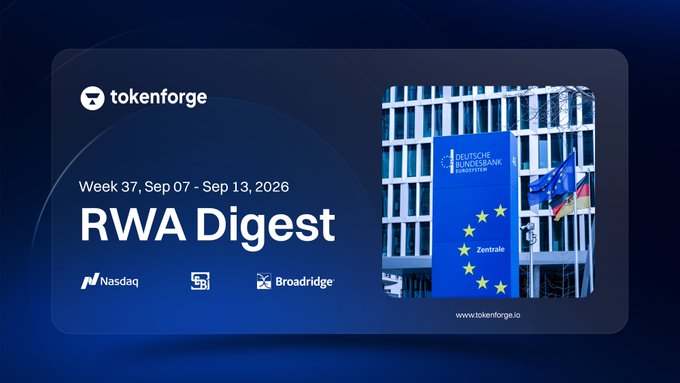 A digital graphic from tokenforge titled 'RWA Digest' for 'Week 37, Sep 07 - Sep 13, 2026' featuring logos for Nasdaq, SBI, and Broadridge, alongside an image of a Deutsche Bundesbank building.
