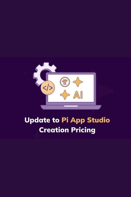 The image features a purple graphic with an illustrated laptop displaying code, gear, and "AI" icons, accompanied by the text "Update to Pi App Studio Creation Pricing." It relates to the post by highlighting Pi Network's evolving ecosystem strategy, showcasing the new creation pricing model as part of the broader developments tied to their presence at events like TOKEN2049 and Consensus 2026.