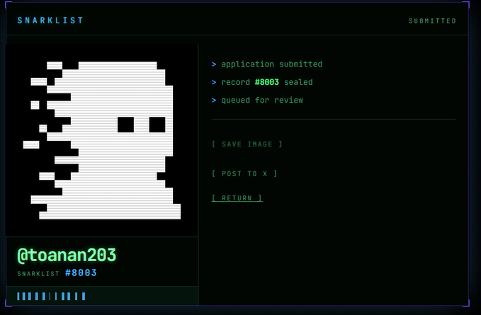 A pixelated skull graphic on a dark themed interface titled 'SNARKLIST' with status text showing 'application submitted,' 'record #8003 sealed,' and 'queued for review,' tagged '@toanan203'.