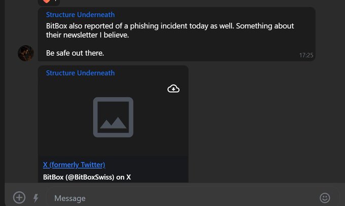 A Discord message screenshot showing a user named 'Structure Underneath' mentioning a phishing incident involving BitBox newsletter, with a timestamp of 17:25 and a link preview to BitBox's X (formerly Twitter) account.