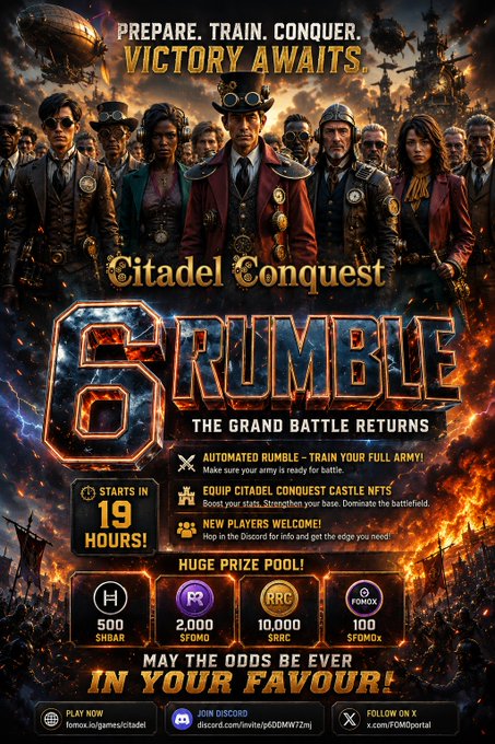 A promotional poster for "Citadel Conquest: Rumble 6 - The Grand Battle Returns" announces the event starts in 19 hours, featuring automated battle mechanics, a prize pool of 500 $SHBAR, 2,000 $FOMOX, 10,000 $RRC, and 100 $FOMOx, with links to play via fomox.io/games/citadel and join the Discord for guidance. The steampunk-themed artwork showcases armored commanders ready for battle, aligning with the post's call to train armies and equip Castle NFTs before the countdown ends.