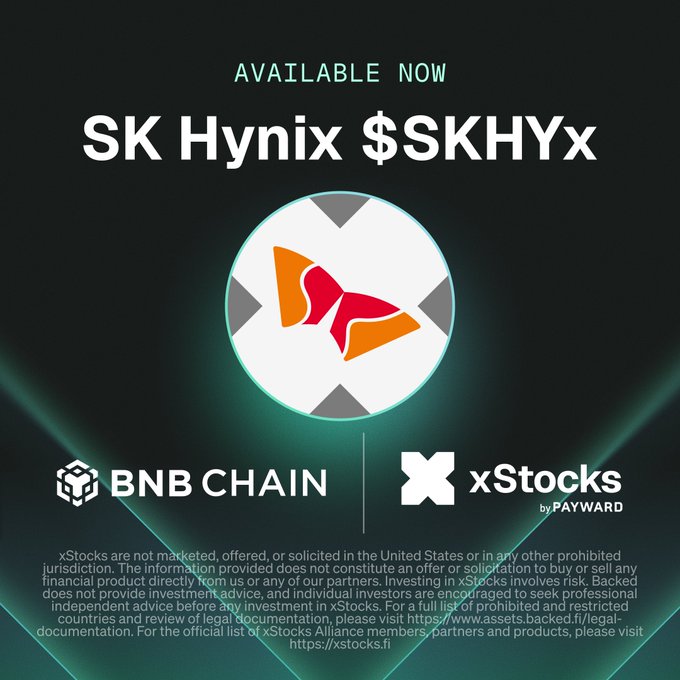 A promotional graphic announcing "SK Hynix $SKHYx" as "AVAILABLE NOW," featuring the SK Hynix logo alongside branding for BNB Chain and xStocks by Payward, supporting the post's announcement of the tokenized equity on BNB Chain.