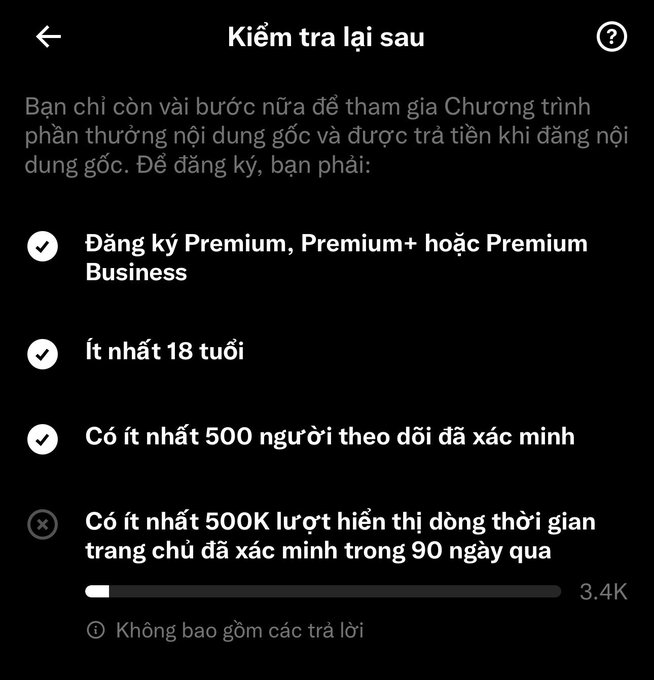 A Vietnamese-language screenshot showing requirements for monetizing original content, with checkmarks next to Premium subscription, age 18+, and 500 verified followers, and a progress bar at 3.4K.