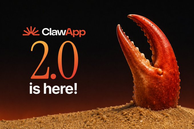 A promotional graphic announcing "ClawApp 2.0 is here!" featuring the ClawApp logo and a realistic image of a red crab claw emerging from sand.