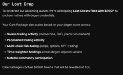 The image displays a promotional announcement titled "Our Loot Drop" for the launch of a new product, with core package site sizes based on a "Loot Score" (denogen score) and features including Solana trading activity, Polymarket trading, multi-chain risk-taking, time-weighted holdings, and notable community participation. Care Packages contain $RSGP tokens to be revealed at TGE. The image ties to the post about @playcambria, as the product appears to be a gamified onchain trading/farming experience that rewards degens with $RSGP token airdrops, aligning with the user's strategy of farming the Cambria game to earn these loot drops.