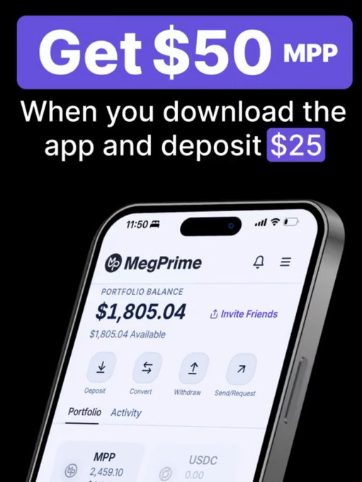 A promotional advertisement for the MegPrime app offering 'Get $50 MPP When you download the app and deposit $25', showing a portfolio balance of $1,805.04.