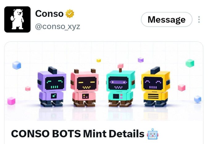 A Twitter profile for 'Conso' (@conso_xyz) announcing 'CONSO BOTS Mint Details' with pixel-art robot characters.