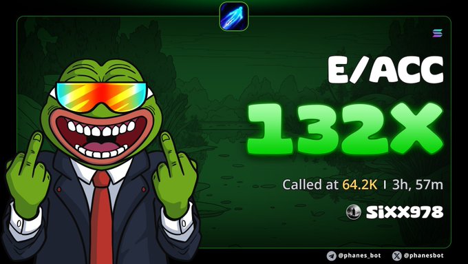 A Pepe the Frog meme-style graphic in a suit with colorful sunglasses, advertising an 'E/ACC' token at 132x, called at 64.2K, credited to user 'SIXX978' with @phanes_bot handles.
