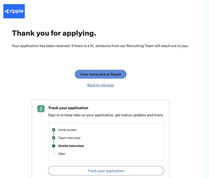 A confirmation page from Ripple displaying "Thank you for applying" with the applicant's hiring status showing completion of the Initial screen and Team interview, current stage at Onsite interview, and Offer pending, corresponding to the poster's application to work at Ripple.