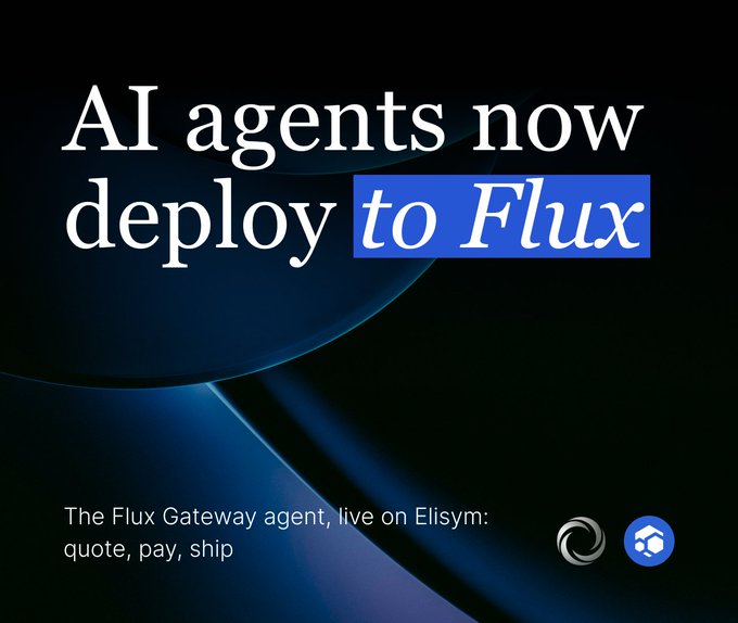 A dark promotional banner reading 'AI agents now deploy to Flux' with the subtitle 'The Flux Gateway agent, live on Elisym: quote, pay, ship'.