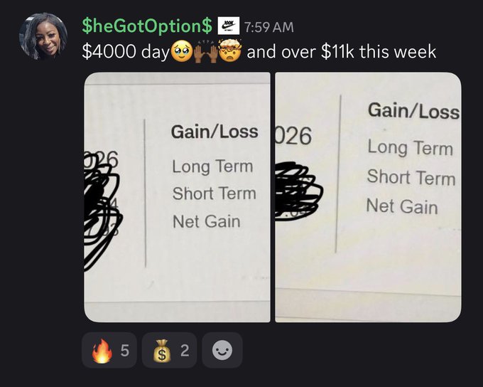 A Discord message from user "$heGotOption$" at 7:59 AM boasts of a "$4000 day" and "over $11k this week," accompanied by two redacted screenshots showing Gain/Loss figures for Long Term, Short Term, and Net Gain categories, though the actual numbers are scribbled out with black marker.