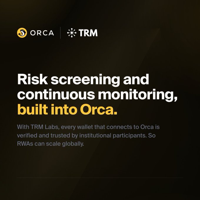 The image features a black background with white text, which reads "Risk screening and continuous monitoring built into Orca." The text also mentions that Orca has partnered with @trmlabs for risk screening and continuous monitoring of wallets on their platform. This partnership ensures that counterparties are screened against potential risks before transactions occur, providing an additional layer of security in the cryptocurrency world.