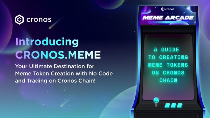 A promotional graphic for Cronos announcing 'Introducing CRONOS.MEME - Your Ultimate Destination for Meme Token Creation with No Code and Trading on Cronos Chain!' alongside an arcade machine displaying 'A Guide to Creating Meme Tokens on Cronos Chain.'