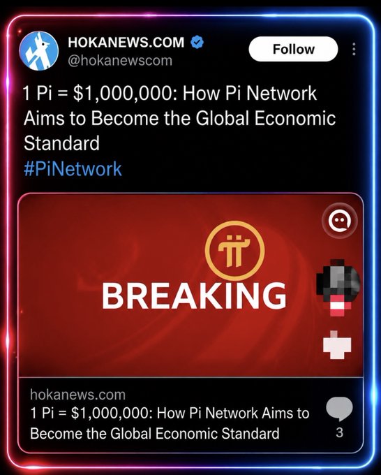 A Twitter/X post by HOKANEWS.COM (@hokanewscom) headlined '1 Pi = $1,000,000: How Pi Network Aims to Become the Global Economic Standard' featuring a red Pi Network 'BREAKING' graphic with the Pi logo.