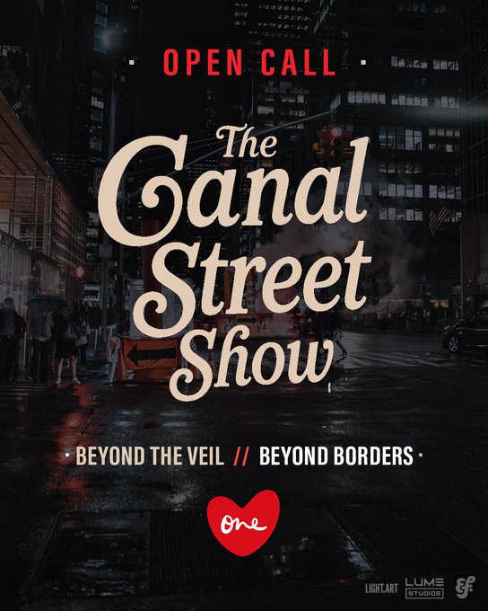 A promotional poster featuring the text "OPEN CALL • The Canal Street Show • BEYOND THE VEIL // BEYOND BORDERS • one" overlaid on a moody urban cityscape background with a red heart logo, advertising an art submission opportunity for One Love Art DAO's curation on the theme "Beyond Borders" as part of Canal Street Show Vol 6.