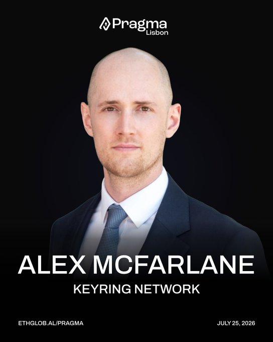A Pragma Lisbon speaker announcement featuring Alex McFarlane from Keyring Network, dated July 25, 2026, with the URL ethglob.ai/pragma.