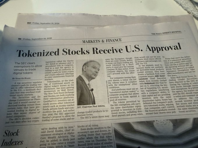 Two copies of *The Wall Street Journal* from Friday, September 18, 2020 are displayed, with the headline "Tokenized Stocks Receive U.S. Approval" by Vicky Ge Huang, noting SEC Chairman Paul Atkins's clearance for digital tokens to trade on traditional exchanges. The article relates to the accompanying post's concern by highlighting regulatory clarity around tokenized securities trading on U.S. exchanges, a key issue for investors questioning the legitimacy and oversight of this emerging asset class.