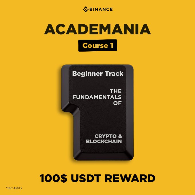 A Binance Academy promotional graphic titled 'ACADEMANIA Course 1' for a 'Beginner Track' on 'The Fundamentals of Crypto & Blockchain,' featuring a black puzzle-piece design on a yellow background with a '100$ USDT REWARD' offer (T&Cs apply).