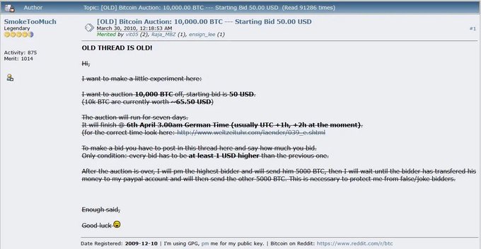 A screenshot of a classic internet forum post from 'SmokeTooMuch' titled '[OLD] Bitcoin Auction: 10,000.00 BTC --- Starting Bid 50.00 USD (read 91846 times)', detailing an auction for 10,000 BTC with a starting bid of 50 USD.