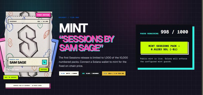 A promotional graphic for an NFT drop titled 'MINT "SESSIONS BY SAM SAGE"' on Solana, showing a digital card and details indicating 998 packs remaining out of 1000, priced at 0.01283 SOL.