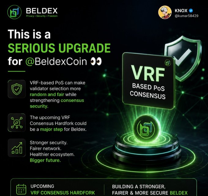 A promotional graphic for BELDEX announces a 'SERIOUS UPGRADE for @BeldexCoin' featuring a VRF-Based PoS Consensus and an upcoming VRF Consensus Hardfork, with branding for KNOX (@kumar58429).