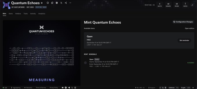 A website screenshot titled 'Quantum Echoes' showing a 'Mint Quantum Echoes' page with mint schedule information, including 'Open' status, dates from September 14 to October 21, and 'LIMIT 5 PER WALLET'.