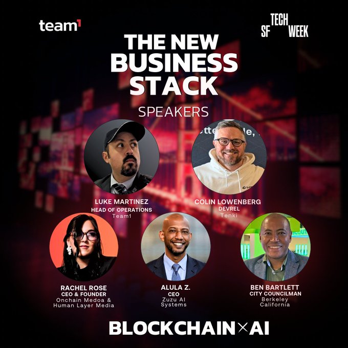 A poster for "THE NEW BUSINESS STACK" at SF TechWeek, featuring speakers Luke Martinez (Team1), Colin Lowenberg (Tenkl), Rachel Rose (Onchain Media & Human Layer Media), Alula Z. (Zuzu AI Systems), and Ben Bartlett (Berkeley), with a "BLOCKCHAIN × AI" logo at the bottom.