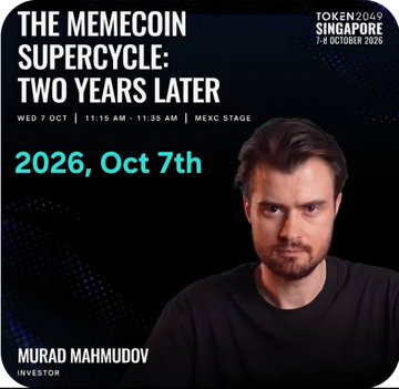 Event promotional graphic for Token2049 Singapore featuring speaker Murad Mahmudov, titled 'The Memecoin Supercycle: Two Years Later' on October 7th, 2026.