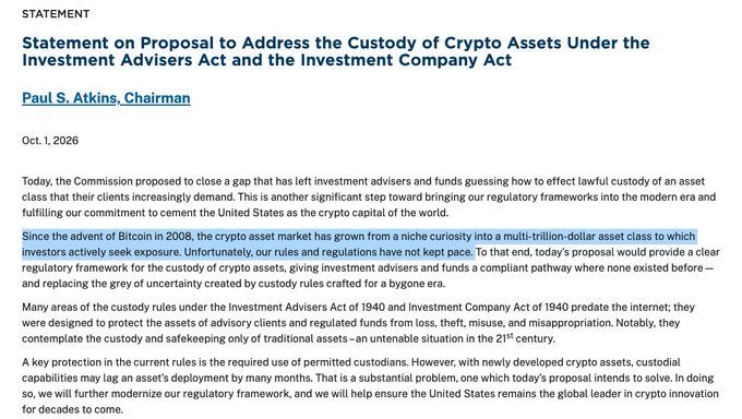 An SEC statement titled "Statement on Proposal to Address the Custody of Crypto Assets Under the Investment Advisers Act and the Investment Company Act" by Chairman Paul S. Atkins, dated Oct. 1, 2026, with a highlighted paragraph about the crypto asset market growing from the advent of Bitcoin in 2008.