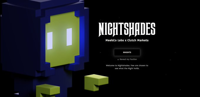 A dark promotional graphic for 'NIGHTSHADES' by MeeBC Labs x Clutch Markets featuring a stylized blue and green pixelated character with the text 'Welcome to Nightshades. Few are chosen to see what the night holds.'