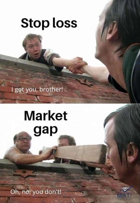 A trading meme with two panels: top shows 'Stop loss — I got you, brother!' with a person saving another; bottom shows 'Market gap — Oh, no, you don't!' with a person trying to break the grip using a board, branded 'MATI Trader'.