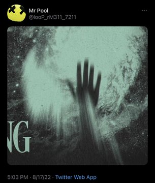 A haunting, eerie image showing a ghostly hand reaching up through dark, turbulent water, with "NG" (likely part of a horror title) visible in the lower left. The tweet from "Mr Pool" (@loop_rM311_7211), posted via Twitter Web App at 5:03 PM on 8/17/22, asks "What do you think happens next?" — suggesting suspense, as if the submerged figure is trapped or about to emerge.
