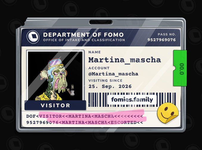 A digital visitor pass for 'Martina_mascha' from the 'Department of FOMO' (fomies.family), dated 25. Sep. 2026, featuring a cartoon character.