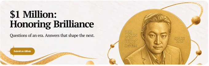 The image is a promotional banner for the "Justin Sun Prize" featuring a gold medal-style emblem with a portrait of Justin Sun and the text "$1 Million: Honoring Brilliance — Questions of an era. Answers that shape the next," along with a "Submit on GitHub" button. It visually represents the $1 million prize referenced in the accompanying Vietnamese post, which discusses Justin Sun's new award for mathematicians and thinkers shaping the future of knowledge.