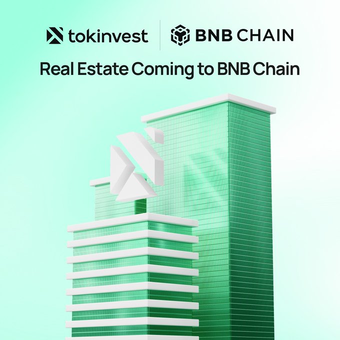 A promotional graphic featuring the tokinvest and BNB CHAIN logos at the top, with the headline 'Real Estate Coming to BNB Chain' above a 3D illustration of a green skyscraper and BNB logo.