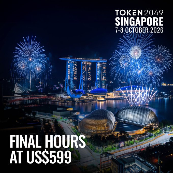 A promotional graphic for 'TOKEN2049 SINGAPORE 7-8 OCTOBER 2026' featuring the Marina Bay Sands and fireworks at night, with text reading 'FINAL HOURS AT US$599'.