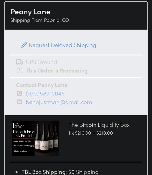 A shipping notification from Peony Lane (shipping from Paonia, CO) shows an order for 'The Bitcoin Liquidity Box' at $210.00, with UPS Ground processing and contact info including benpjustman@gmail.com.
